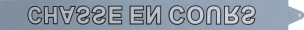 Réglette "chasse en cours" pour réf. 16950